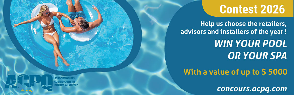 Association des commerçants de piscines du Québec - Contest 2026
